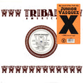 Junior Vasquez – X I.R.S. Records / Tribal, 1994 | 12" Single | Tribal House
