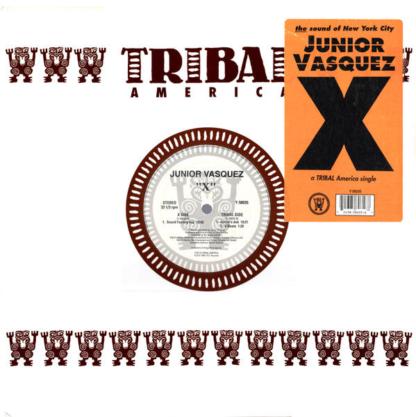 Junior Vasquez – X I.R.S. Records / Tribal, 1994 | 12" Single | Tribal House