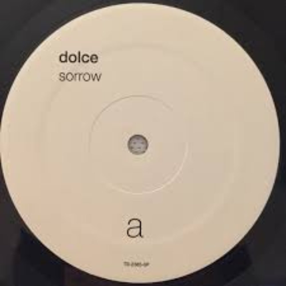 Dolce, Sorrow en vinilo